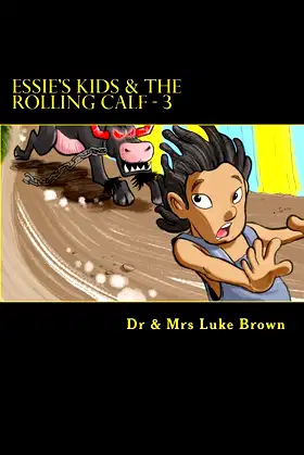 Essie's Kids & the Rolling Calf - 3: Island Style Story poster