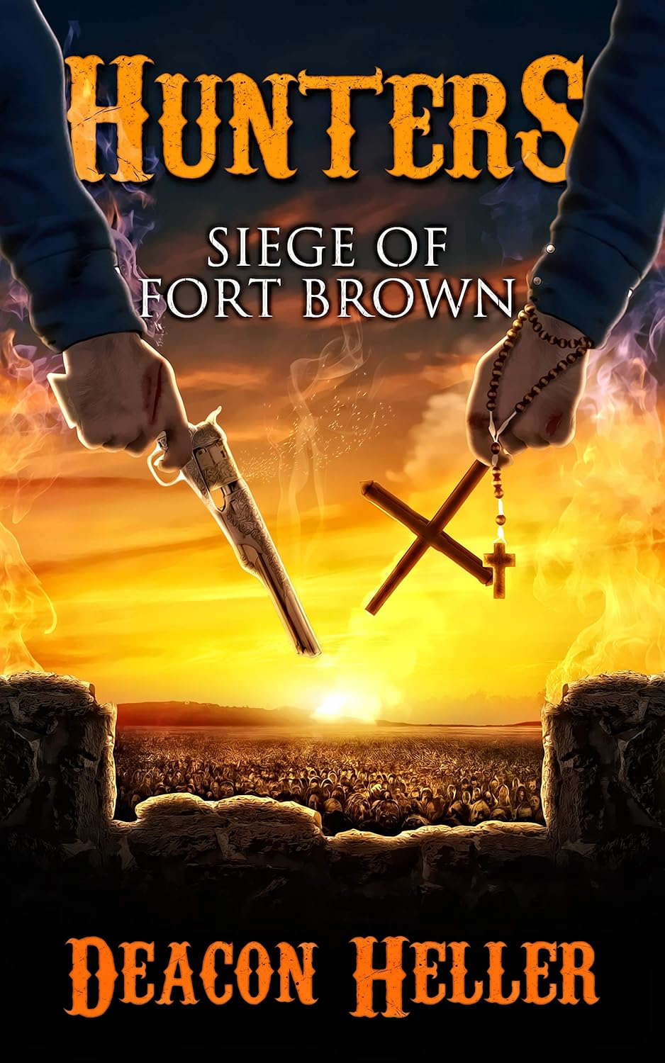 THE SIEGE OF FORT BROWN (HUNTERS) poster