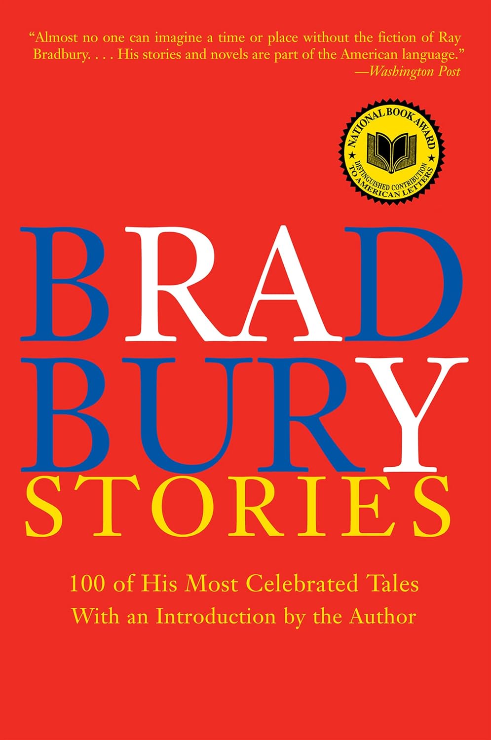 Bradbury Stories: 100 of His Most Celebrated Tales poster