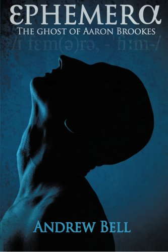 Ephemera: The Ghost of Aaron Brookes poster