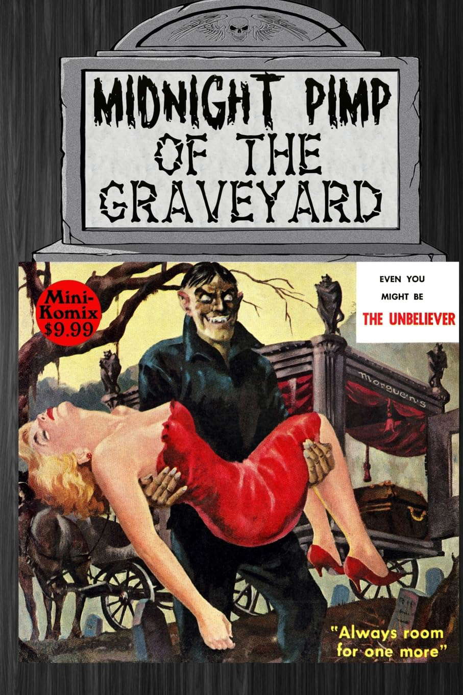 Midnight Pimp Of The Graveyard poster