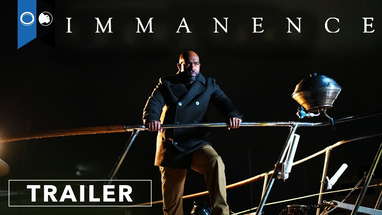 Immanence | Official Trailer | Thriller poster
