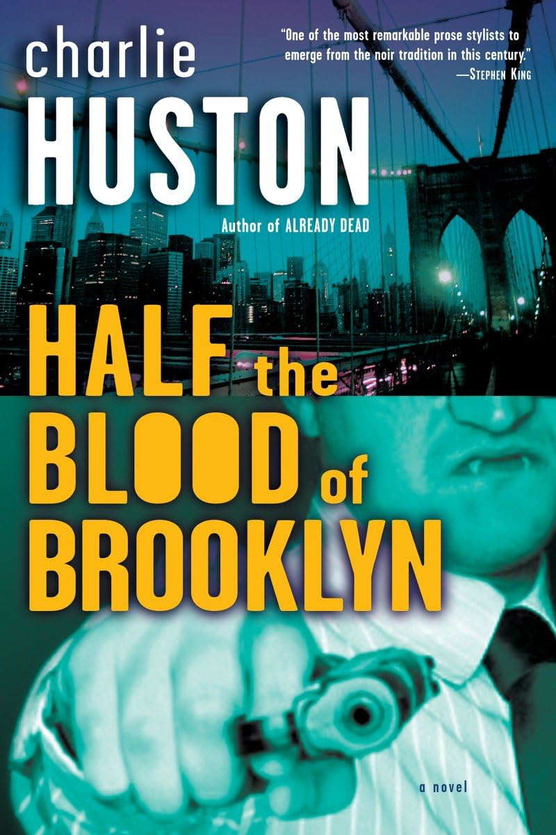 Half the Blood of Brooklyn: A Novel (Joe Pitt Casebooks) poster