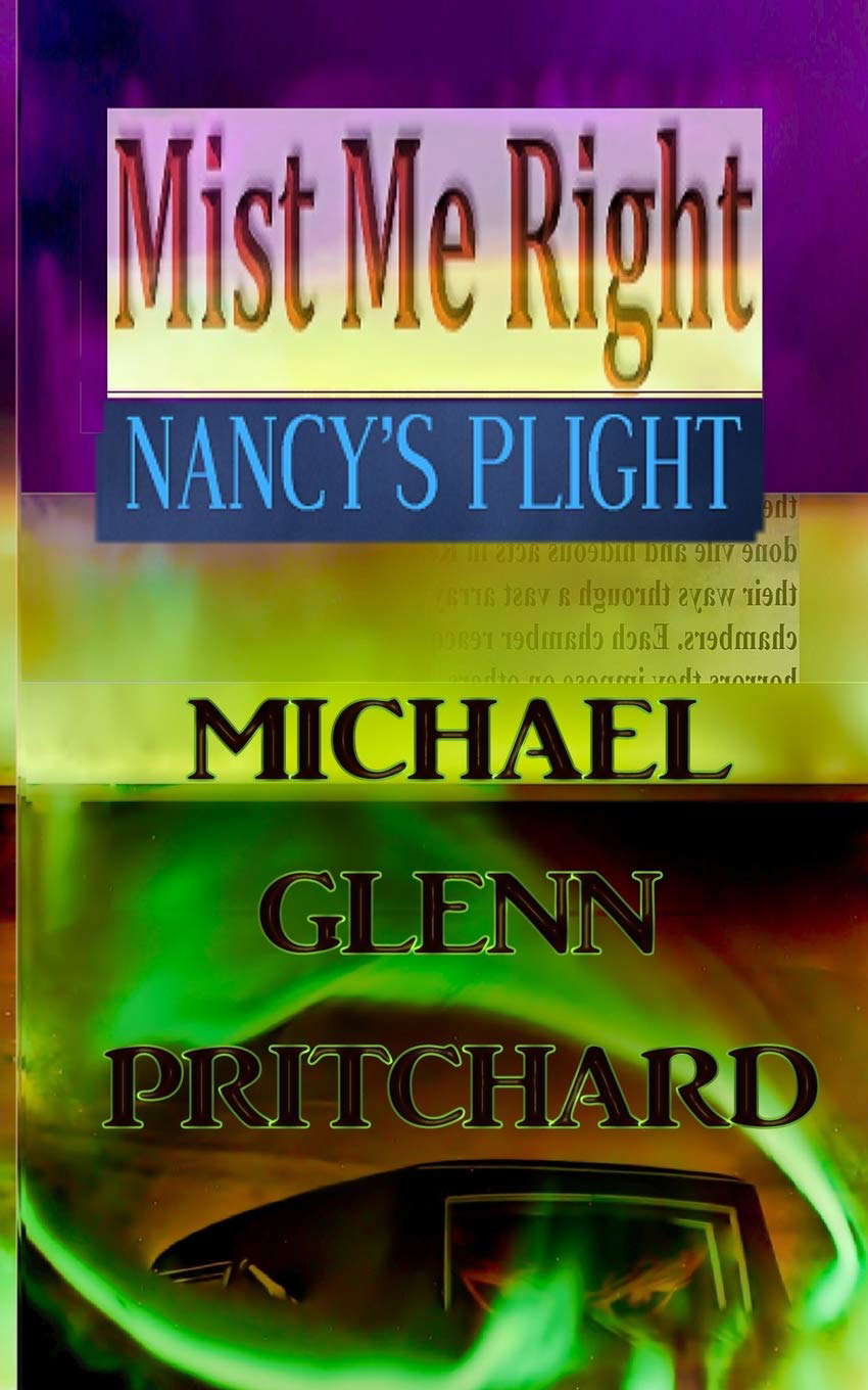 Mist Me Right: Nancy's Plight poster
