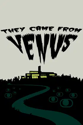 They Came From Venus poster
