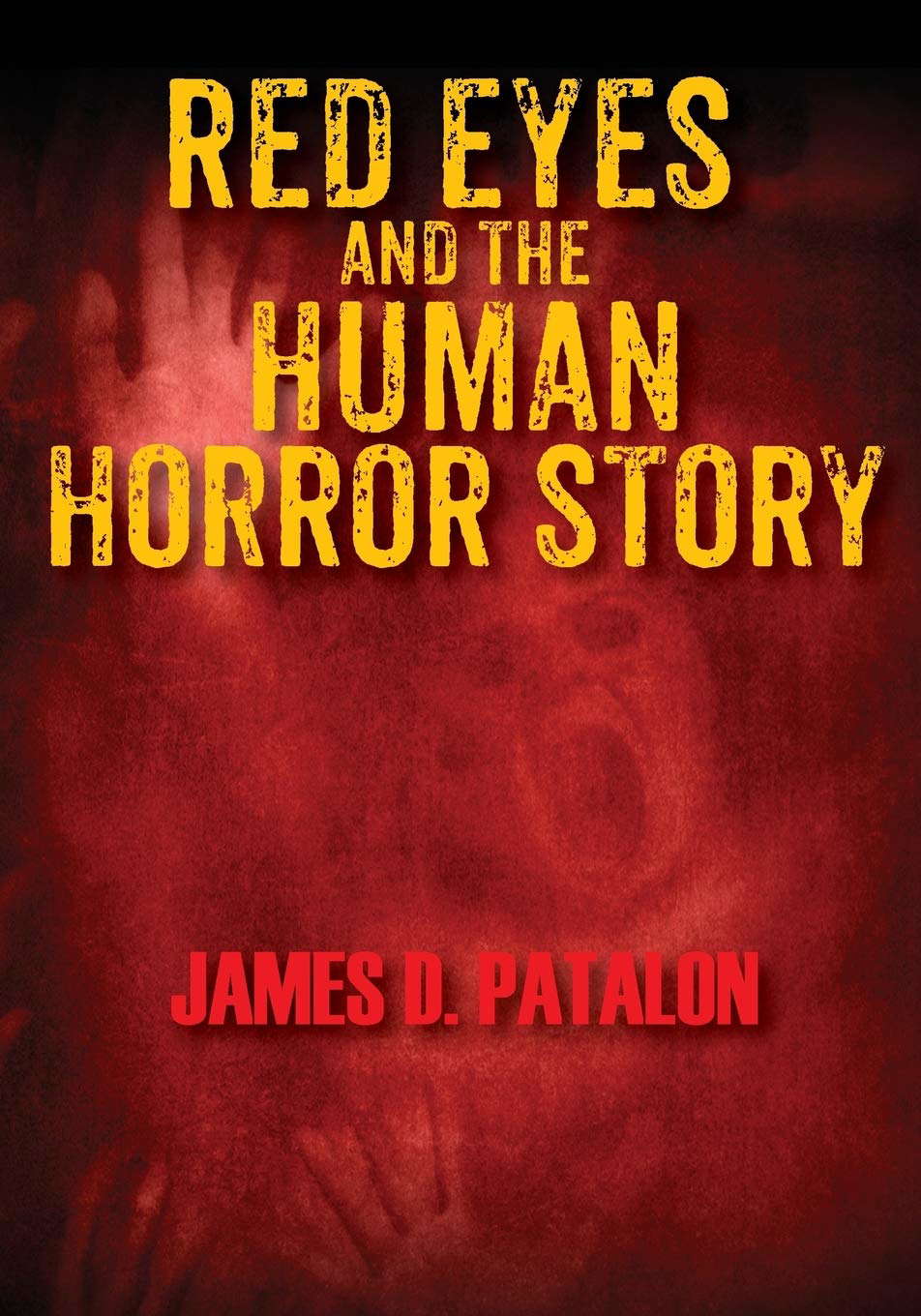 Red Eyes and the Human Horror Story poster