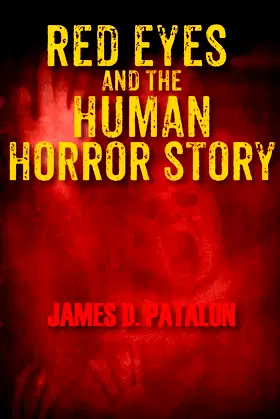 Red Eyes and the Human Horror Story poster