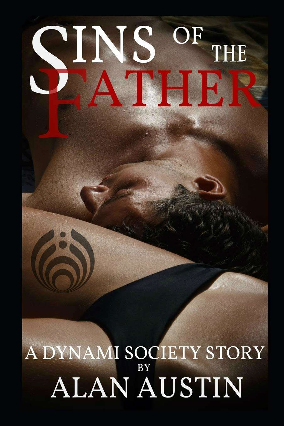 Sins of the Father: A Dynami Society Story (Book 4) poster