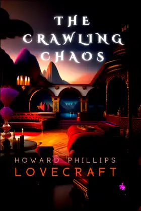 The Crawling Chaos poster