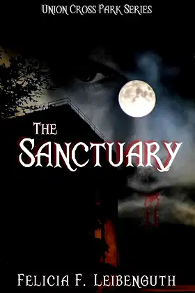 The Sanctuary (Union Cross Park Series Book 1) poster