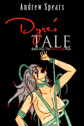 Dyre's Tale: The Devouring Pool poster
