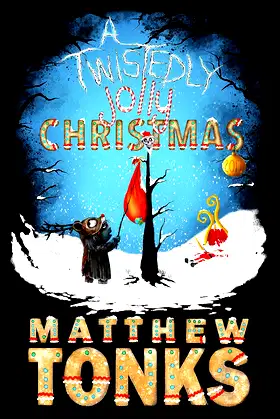 A Twistedly Jolly Christmas 2017 poster