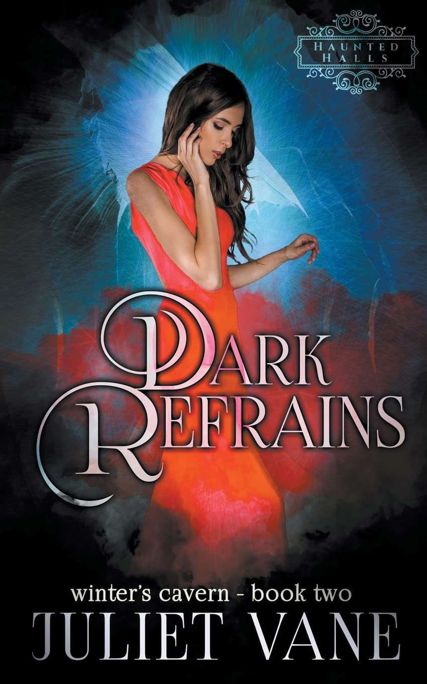 Dark Refrains (Haunted Halls: Winter's Cavern) poster