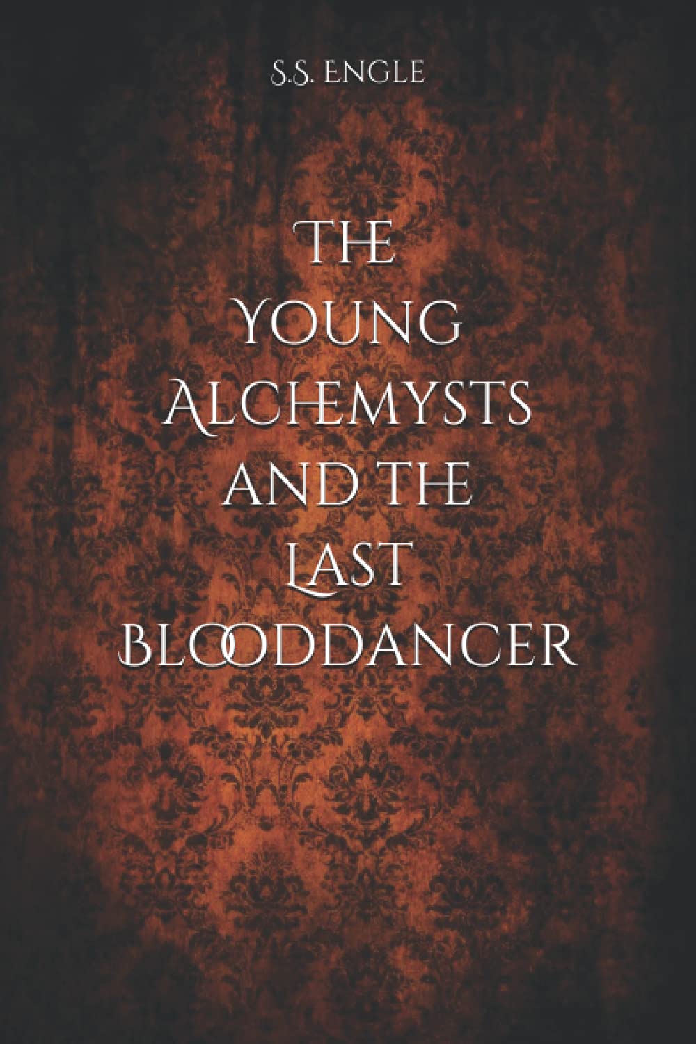 The Young Alchemysts and the Last Blooddancer poster