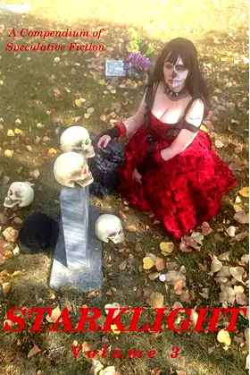 StarkLight Volume 3: An Anthology of Speculative Fiction poster