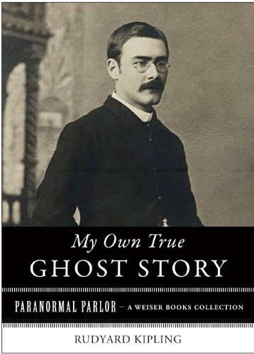 My Own True Ghost Story: Paranormal Parlor, A Weiser Books Collection poster