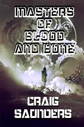 Masters of Blood and Bone poster