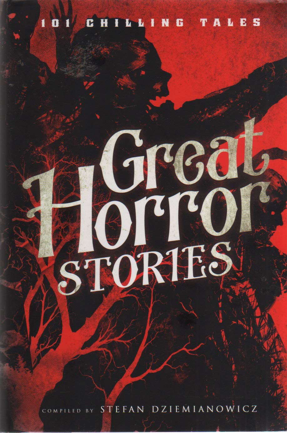 101 Chilling Tales Great Horror Stories poster