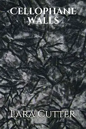 Cellophane Walls poster