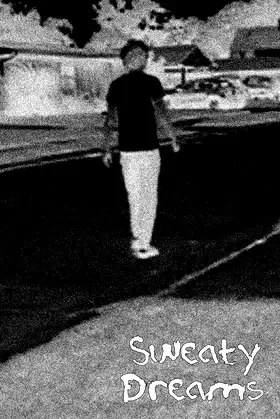 Sweaty Dreams poster
