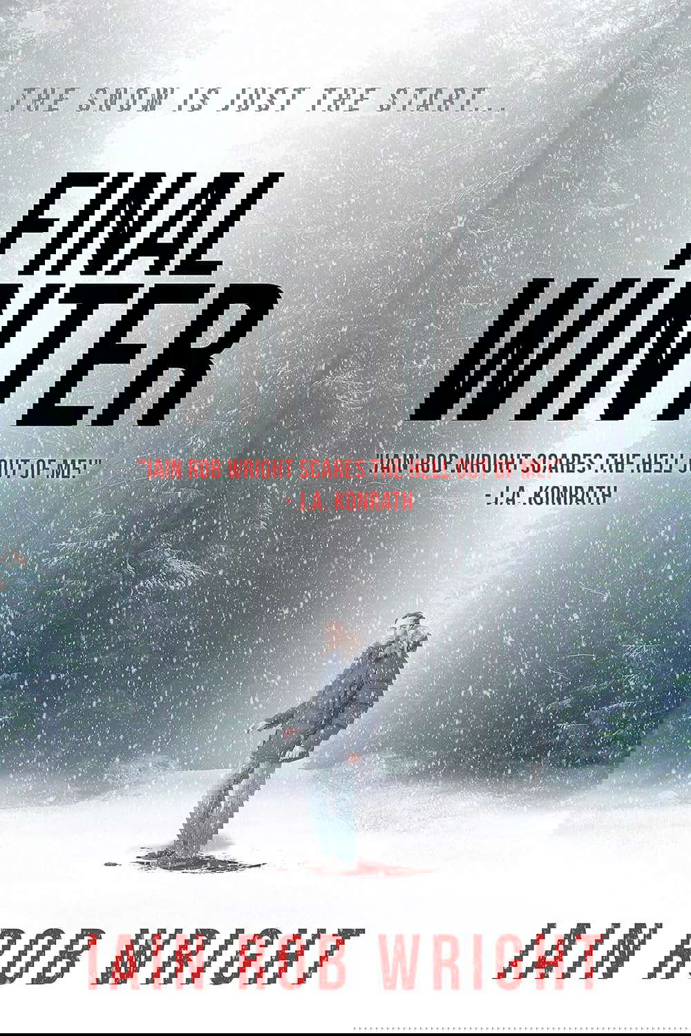 The Final Winter: An Apocalyptic Horror Novel poster