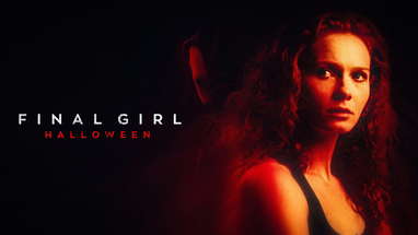 Final Girl Halloween | Trailer poster