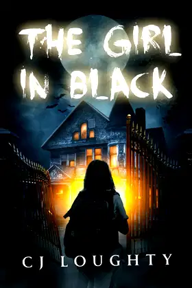The Girl in Black: a scary mystery book for kids 11-14 poster