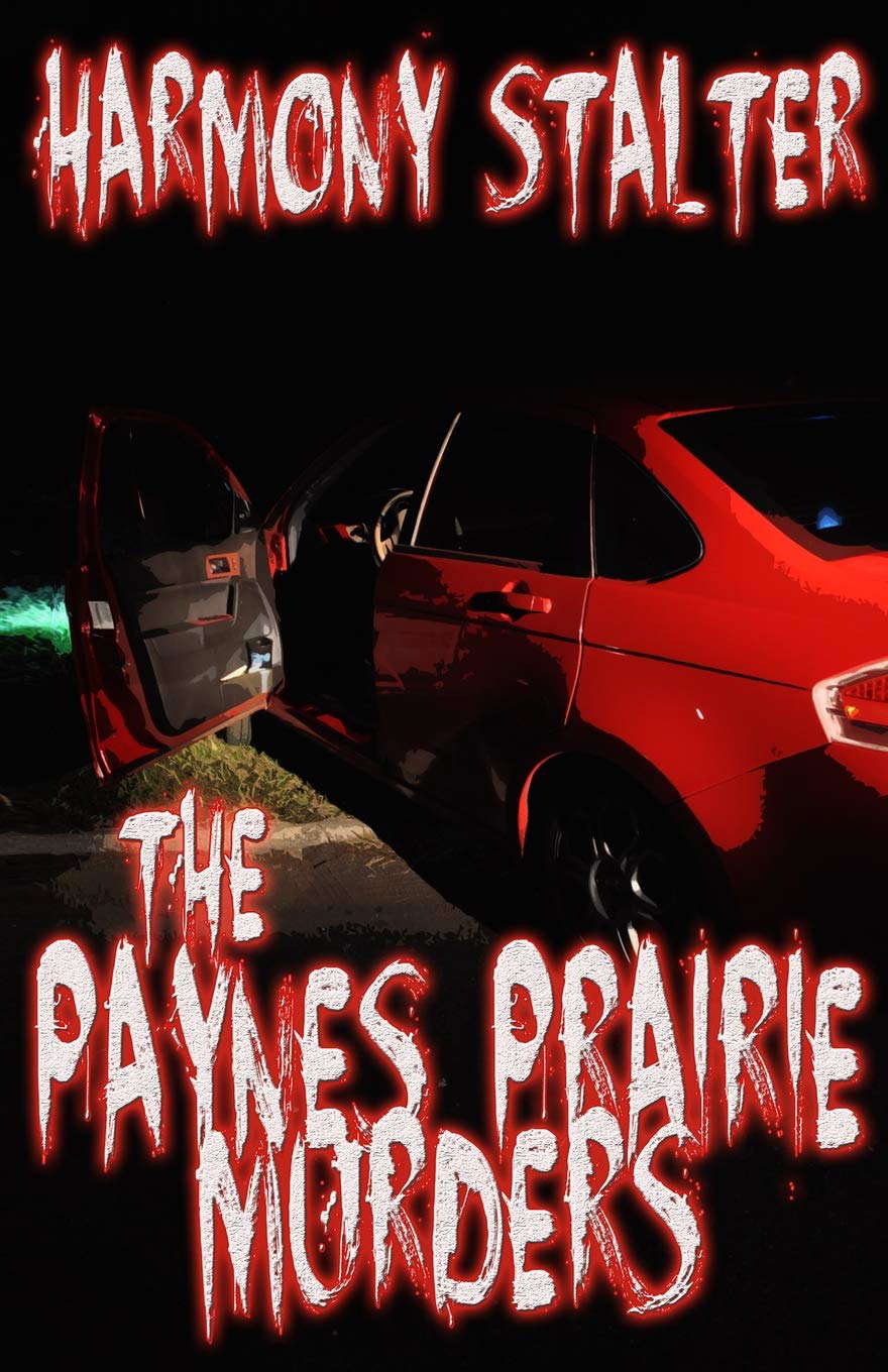 The Paynes Prairie Murders poster