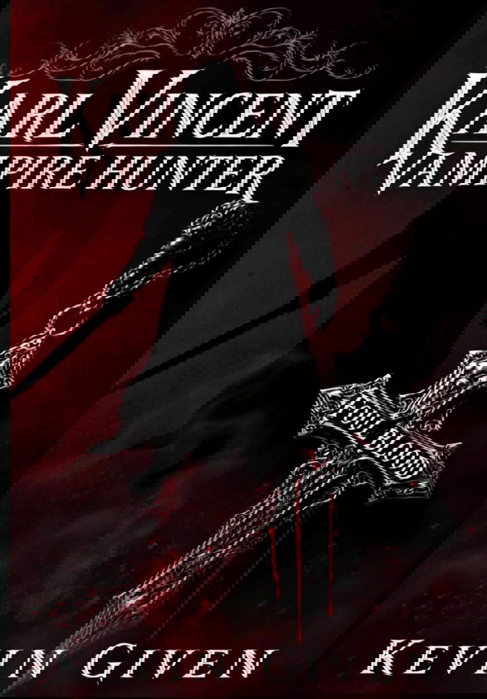 Foul Blood: Karl Vincent: Vampire Hunter poster