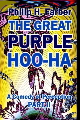 The Great Purple Hoo-Ha: A Comedy of Perception Part II poster