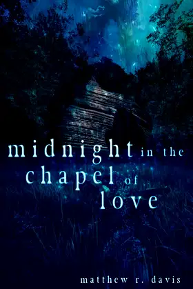 Midnight in the Chapel of Love poster