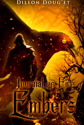 Journal of Fire: Embers poster