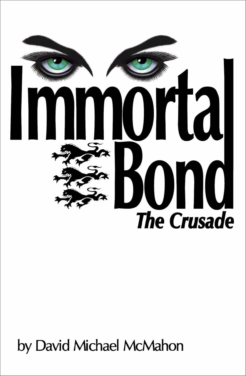 Immortal Bond: The Crusade poster