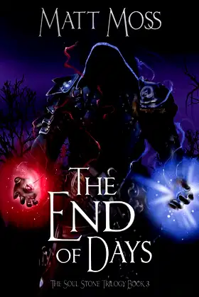 The End of Days (The Soul Stone Trilogy) poster