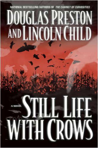 Still Life with Crows (Pendergast Series Book 4) poster
