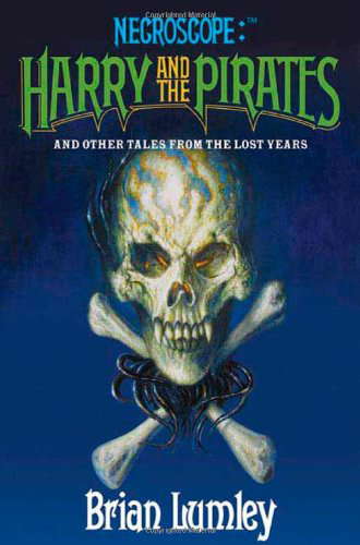 Necroscope: Harry and the Pirates: and Other Tales from the Lost Years poster
