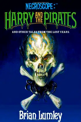 Necroscope: Harry and the Pirates: and Other Tales from the Lost Years poster