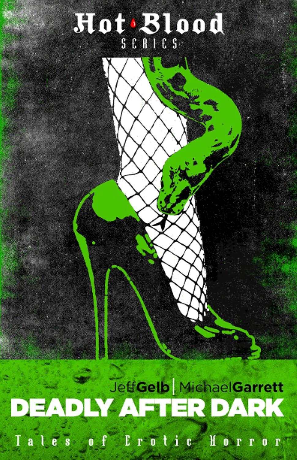 Deadly After Dark: Tales of Erotic Horror (The Hot Blood Series) poster