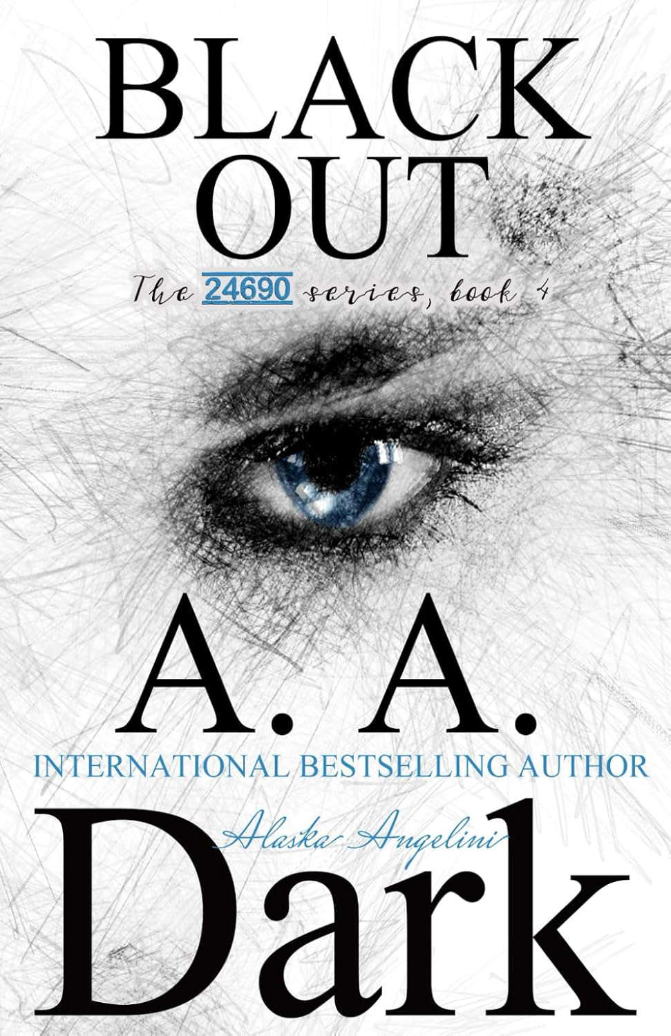 Black Out (24690 series, book 4) poster