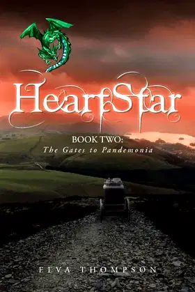 HeartStar: Book Two: The Gates to Pandemonia poster
