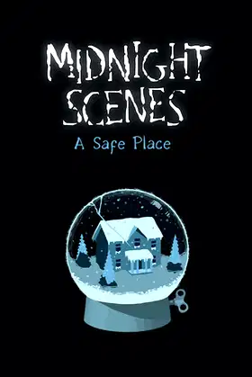 Midnight Scenes: A Safe Place poster