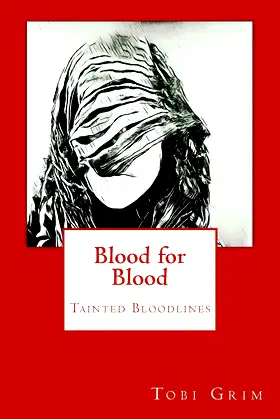 Blood for Blood (Tainted Bloodlines) poster