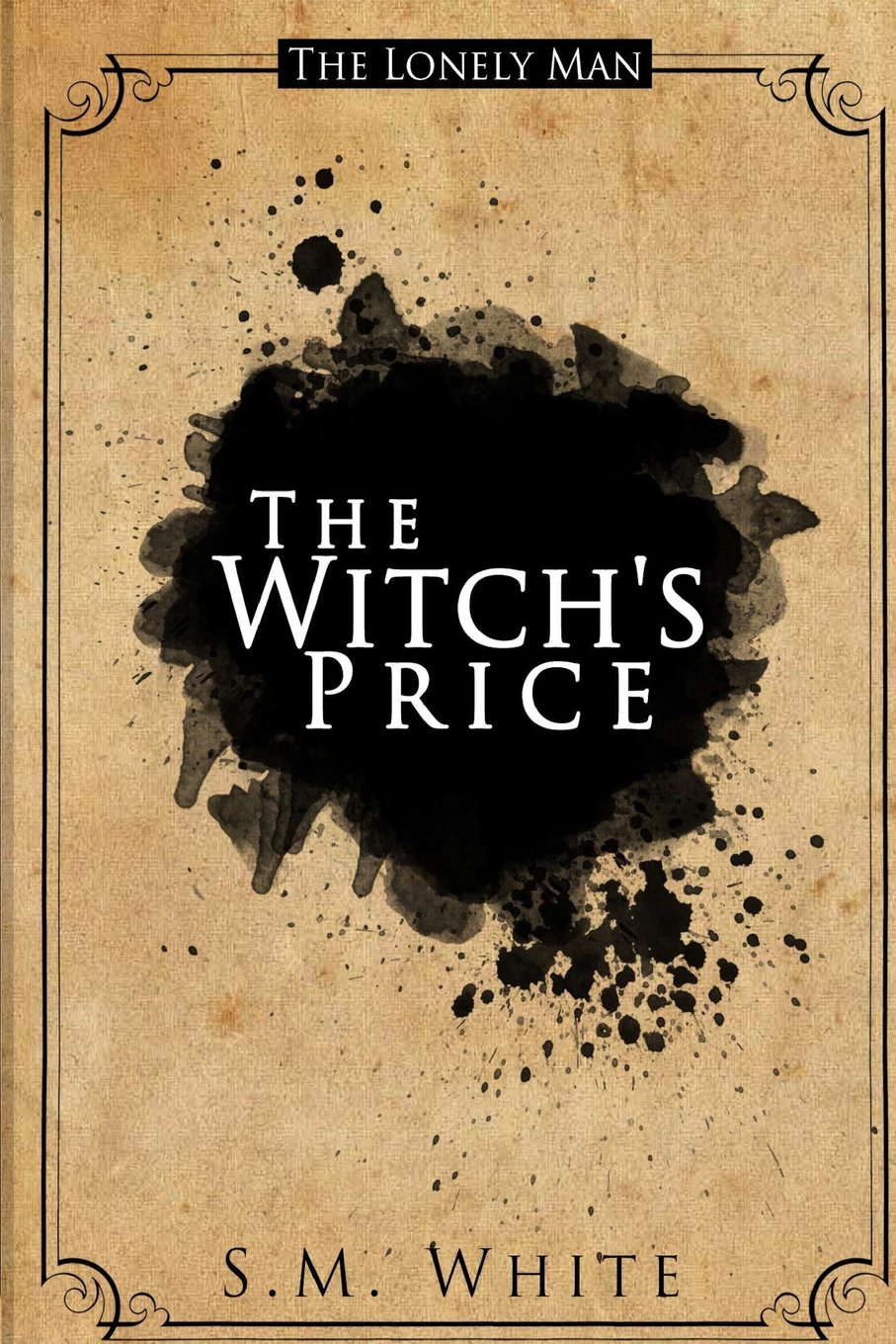 The Lonely Man: The Witch's Price poster