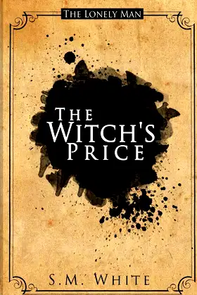 The Lonely Man: The Witch's Price poster