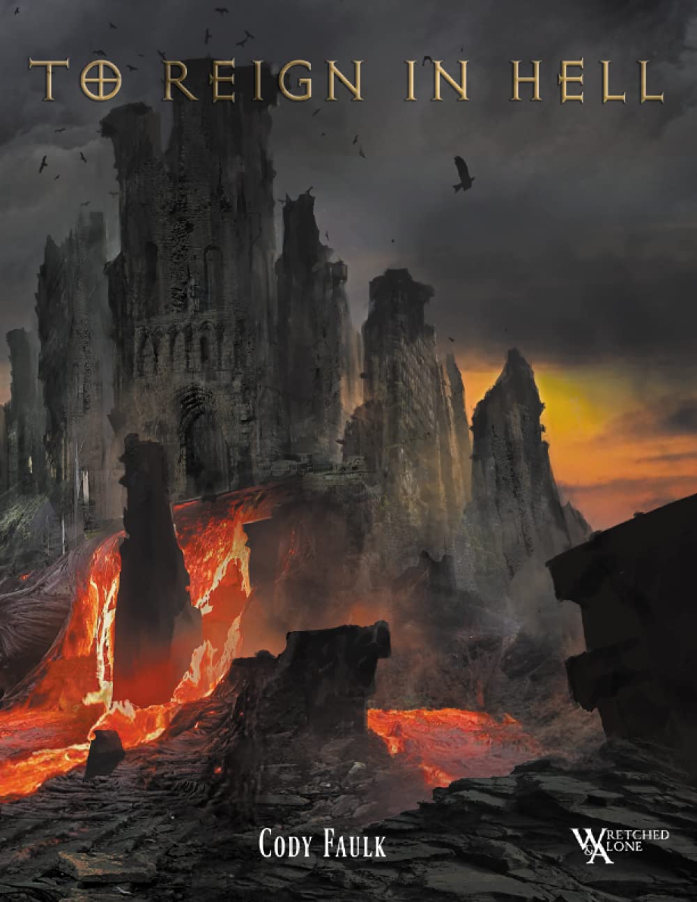 To Reign in Hell poster