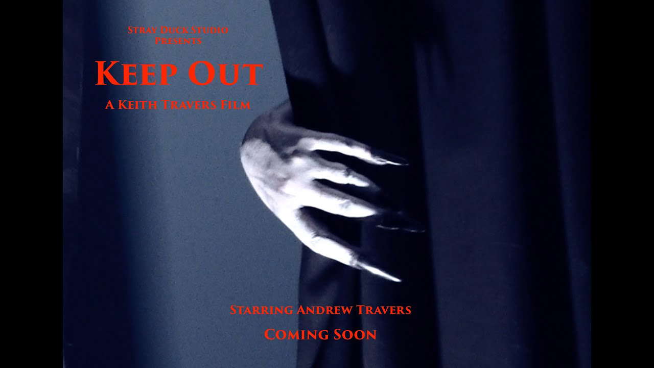 Keep Out - short horror film.