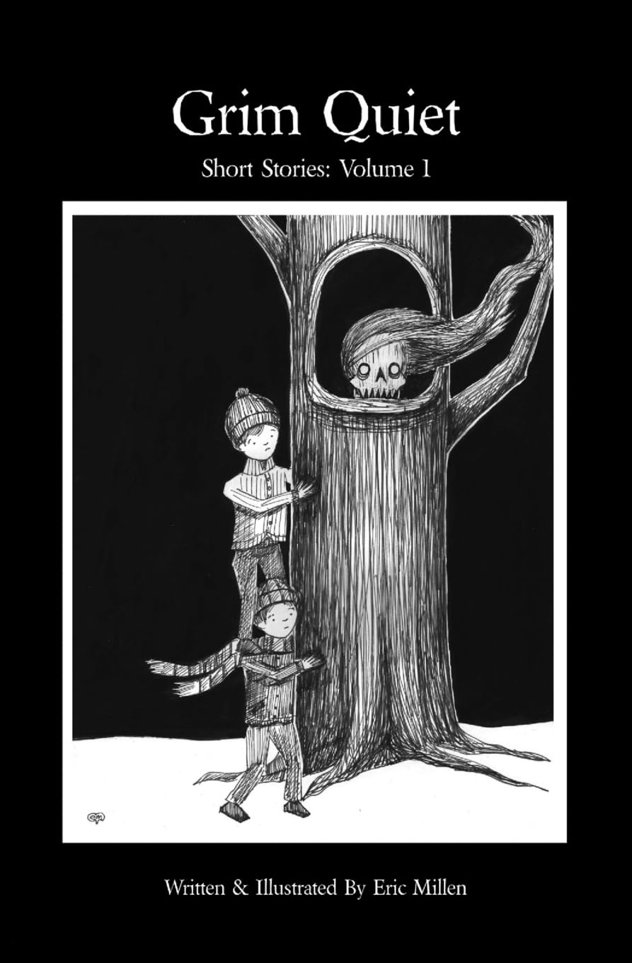 Grim Quiet: Short Stories Volume 1 poster
