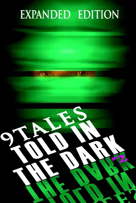 9Tales Told in the Dark #2 (9Tales Dark) poster
