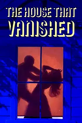 The House That Vanished poster