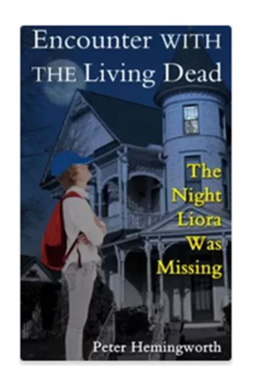 Encounter With The Living Dead: The Night Liora Was Missing poster